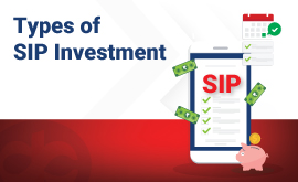 Exploring Different Types of SIP Investment